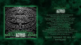 AZTECS - FULL ALBUM - Aztec War Music