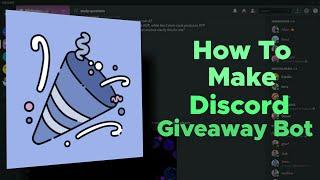 How to make a giveaway bot for discord in phone