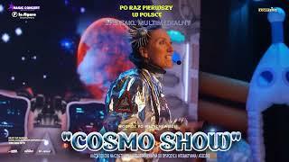 COSMO SHOW