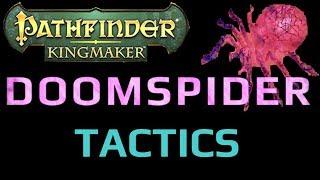 Pathfinder Kingmaker | Doomspider | Tactics◄iDATUS►