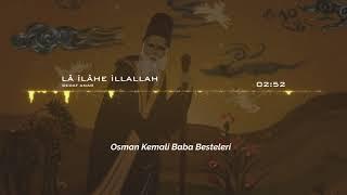 Sedat Anar - Lailaheilallah - Osman Kemali Baba