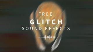FREE Glitch Sound Effects