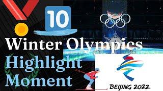 10 Best Winter Olympics Highlight Moment 【2022】