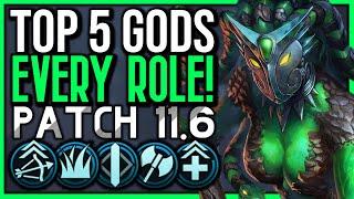 Top 5 Gods For EVERY ROLE (w/ Builds) To Carry In Patch 11.6! - SMITE Guide