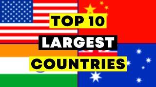 Top 10 Largest Countries in the world | 2023 | TOP 10 FAMOUS |