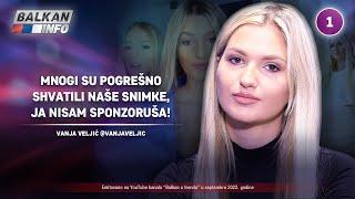 INTERVJU: Vanja Veljić - Mnogi su pogrešno shvatili naše snimke, ja nisam sponzoruša! (12.9.2022)