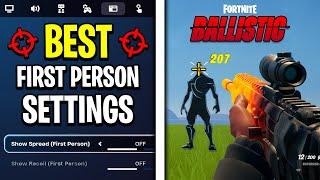 The BEST Settings For Fortnite First-Person (Ballistic Ranked Settings)