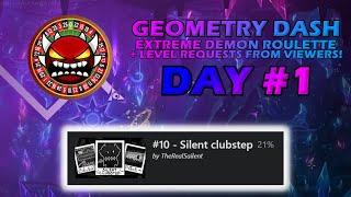  GD EXTREME DEMON ROULETTE & LEVEL REQUESTS  | Day 1