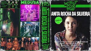 Without Your Head Podcast interview with Anita Rocha da Silveira director of Medusa!