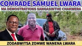 COMRADE SAMUEL LWARA WANENA ZODABWITSA KUMTUNDU WA AMALAWI MOSAOPA ALIYENSE