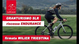 Wilier Granturismo SLR, la nuova bicicletta endurance di Wilier Triestina