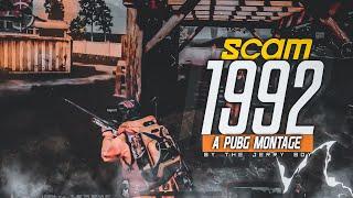 SCAM 1992 THEME SONG BEST BEAT SYNC PUBG MONTAGE