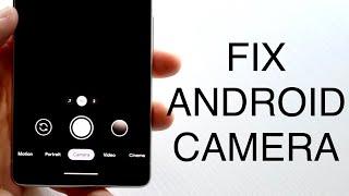 How To FIX Camera Not Working On Android!