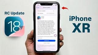 iOS 18 RC Update on iPhone XR - How to Update & Install iOS 18 RC on iPhone XR