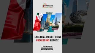 Propertians.com  Your Trusted Gateway to Real Estate Excellence. #propertians #realestateuae