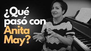 ¿Qué fue lo que paso con Anita May?