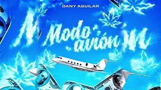 Danny Aguilar - Modo Avión