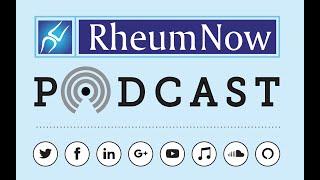 RheumNow Podcast – FDA Panels Meet on Gout & OP (1.18.19)