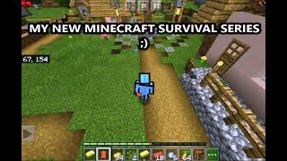 MY FIRST MINECRAFT SURVIVAL SERIES / LUCKY SPAWN / #1