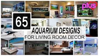 65 Awesome Aquarium Designs For Living Room Decorating Ideas