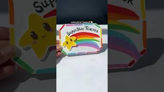 ⭐️diy Teacher’s gift card #giftidea #diy #cardcreations #art #craft #gift #teachersday #diycard