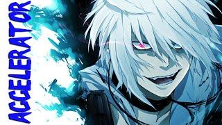 「Accelerator  ＡＭＶ」Cage The Beast