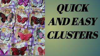 Quick And Easy Cluster Embellishments/ Inspired By Mad Paper Crush