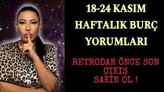 Nurcan Vecigün ile 18-24 Kasım Haftalık Burç  Yorumları