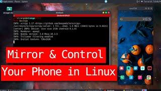 how to mirror your phone screen in linux