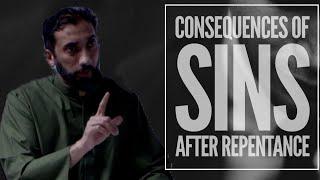 Consequences of SINS after REPENTANCE - Nouman Ali Khan