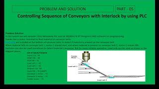 How to Controlling Sequence of Conveyors with Interlock by using PLC