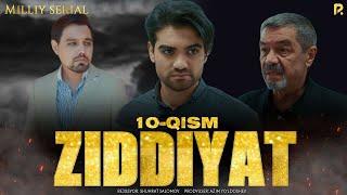 Ziddiyat 10-qism (Milliy serial)