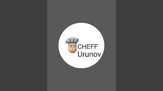 Cheff Urunov