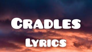 Cradles|Sub urban|Top Line Nine|Lyrics|