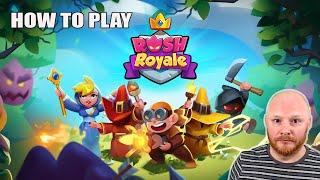 Rush Royale - Beginners guide!