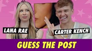 Carter Kench vs. Lana Rae - Guess The Post