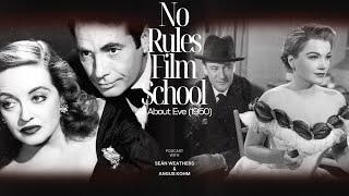 No Rules Film School  All About Eve (1950) | How All About Eve Revived The Career Of Bette Davis