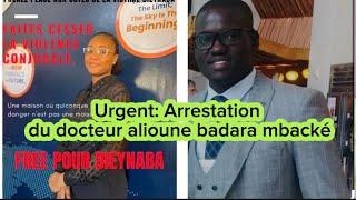 En live rox: urgent Arrestation du docteur alioune badara mbengeue