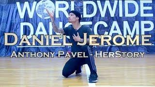 DANIEL JEROME || Anthony Pavel - HerStory || Worldwide Dance Camp 2016 || Russia