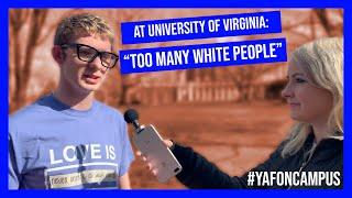 UVA Students: "Too Many White People"