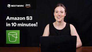 Amazon S3 Explained in 10 Minutes