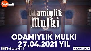 ODAMIYLIK MULKI 27.04.2021 YIL