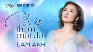 Lam Anh - Chờ Thêm Một Đời (Dương Khắc Linh, Trang Pháp, Nguyễn Hồng Vịnh) PBN 122