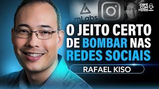 DOMINE AS REDES SOCIAIS: ESTRATÉGIAS VENCEDORAS COM RAFAEL KISO no Podcast Café com Ferri #020