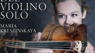 A trailer for the new album Maria Krestinskaya "L'arte del violino solo".