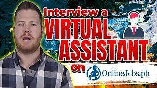 How to Interview a Virtual Assistant on Onlinejobs.ph