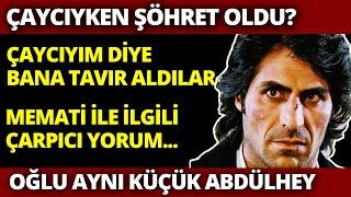 Abdülhey Olarak Tanıdığımı KENAN ÇOBAN Gerçek Hayatta Kim? Setin Çaycısıyken Nasıl Yıldız Oldu?