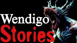 Wendigo Stories