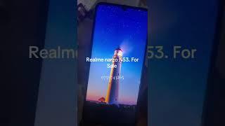 Realme nazro n53. For sale. #everyone #phonemarket #smartphone #preownedphonemarket