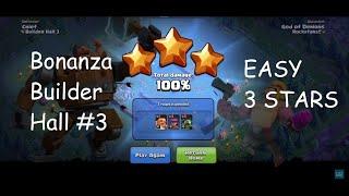 Bonanza Challenge: Builder Hall 3 | Builder Base 2.0